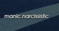 manic narcissistic