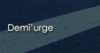 Demi'urge